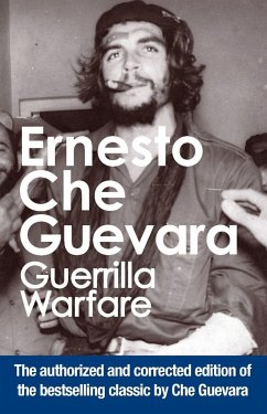 Guerrilla Warfare: Authorized Edition - Guevara, Ernesto 'Che'