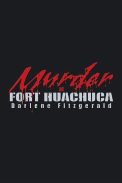 Murder at Fort Huachuca - Fitzgerald, Darlene