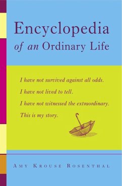 Encyclopedia of an Ordinary Life - Krouse, Amy Rosenthal