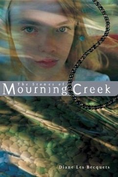 The Stones of Mourning Creek - Les Becquets, Diane