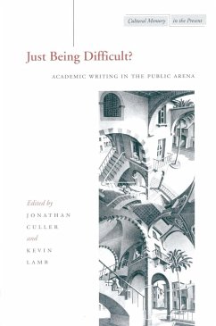 Just Being Difficult? - Culler, Jonathan; Lamb, Kevin