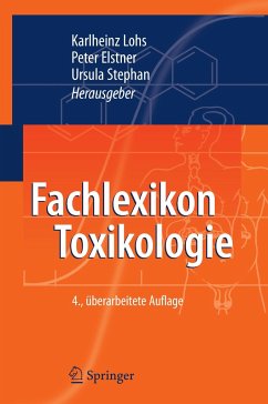 Fachlexikon Toxikologie - Lohs, Karlheinz / Elstner, Peter / Stephan, Ursula (Hgg.)