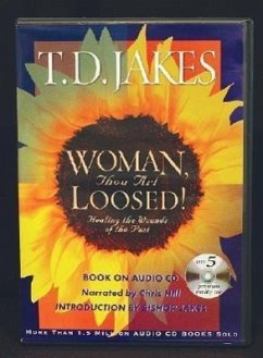 Woman, Thou Art Loosed! - Jakes, T D