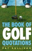 The Book of Golf Quotations