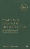 Death and Survival in the Book of Job Death and Survival in the Book of Job
