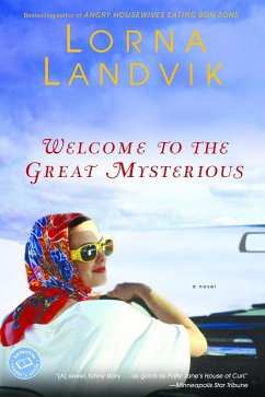 Welcome to the Great Mysterious - Landvik, Lorna