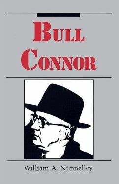 Bull Connor - Nunnelley, William A.