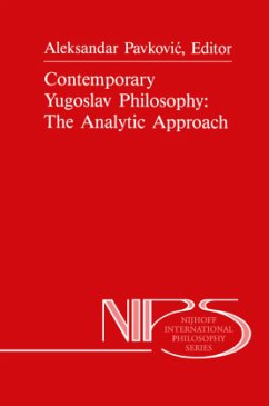 Contemporary Yugoslav Philosophy: The Analytic Approach - Pavkovic, A. (Hrsg.)