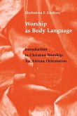 Worship as Body Language