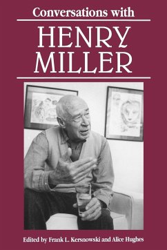 Conversations with Henry Miller - Miller, Henry