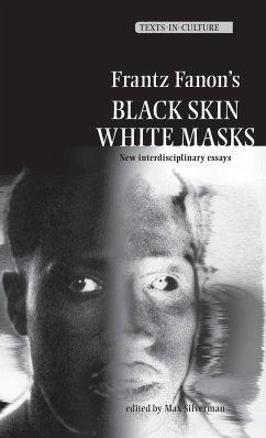 Frantz Fanon's Black Skin, White Masks