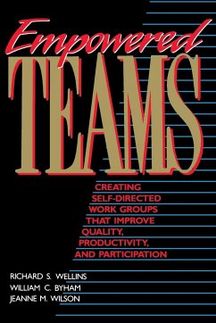 Empowered Teams - Wellins, Richard S; Byham, William C; Wilson, Jeanne M