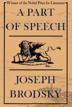 A Part of Speech - Brodsky, Joseph; Joseph Brodsky