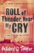 Roll of Thunder, Hear My Cry - Bild 1