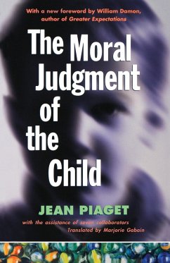 The Moral Judgment of the Child - Piaget, Jean Jean