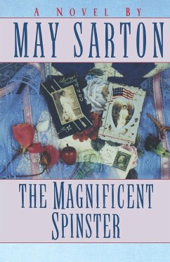 Magnificent Spinster - Sarton, May