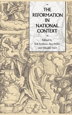 The Reformation in National Context - Scribner, Robert / Porter, Roy / Teich, Mikulas (eds.)
