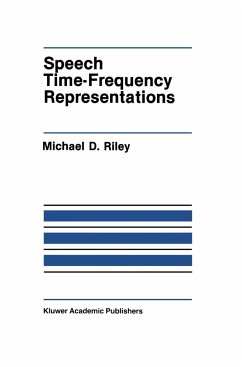 Speech Time-Frequency Representations - Riley, Michael D.