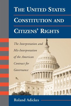 The United States Constitution and Citizens' Rights - Adickes, Roland