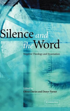 Silence and the Word - Davies, Oliver / Turner, Denys (eds.)