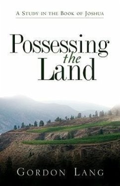 Possessing the Land - Lang, Gordon