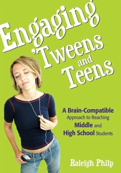 Engaging 'Tweens and Teens - Philp, Raleigh