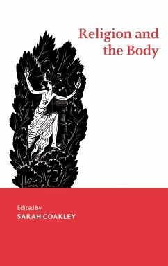 Religion and the Body - Coakley, Sarah (ed.)