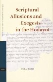 Scriptural Allusions and Exegesis in the Hodayot