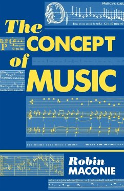 The Concept of Music - Maconie, Robin