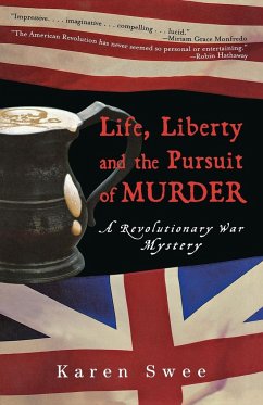 Life, Liberty and the Pursuit of Murder - Swee, Karen
