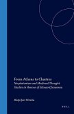 From Athens to Chartres: Neoplatonism and Medieval Thought. Studies in Honour of Edouard Jeauneau