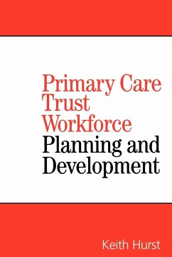 Primary Care Trust Workforce - Hurst, Keith