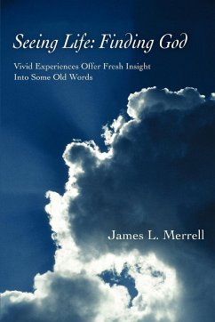 Seeing Life - Merrell, James L.