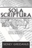 Sola Scriptura: Problems and Principles in Preaching Historical Texts