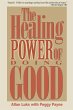 The Healing Power of Doing Good - Bild 1
