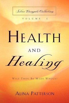 Health and Healing - Patterson, Alina