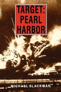 Target: Pearl Harbor - Slackman, Michael