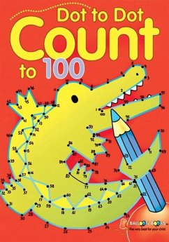 Dot to Dot Count to 100 - Balloon Books