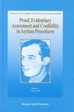 Proof, Evidentiary Assessment and Credibility in Asylum Procedures - Noll, Gregor (ed.)