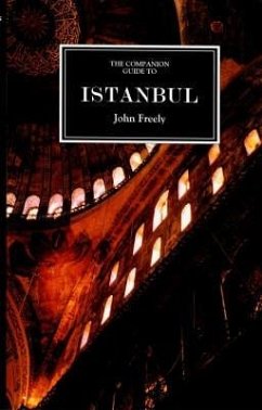 Companion Guide to Istanbul - Freely, John