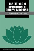 Traditions of Meditation in Chinese Buddhism