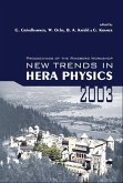 New Trends in Hera Physics 2003 - Proceedings of the Ringberg Workshop