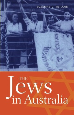 The Jews in Australia - Rutland, Suzanne D.