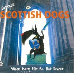 Grrreat Scottish Dogs - Fitt, Alison