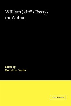 William Jaffe's Essays on Walras - Walker, Donald A. (ed.)