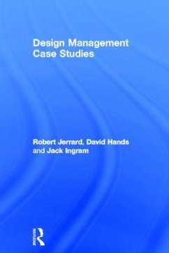 Design Management Case Studies - Hands, David; Ingram, Jack; Jerrard, Robert