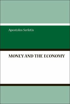Money and the Economy - Serletis, Apostolos