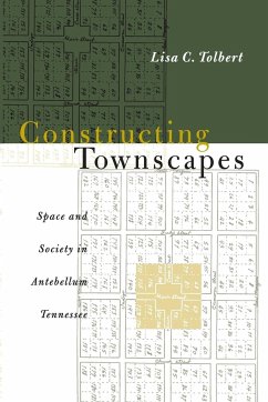 Constructing Townscapes - Tolbert, Lisa C.