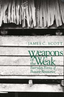 Weapons of the Weak - Scott, James C.