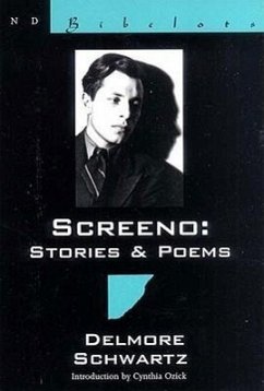 Screeno: Stories & Poems - Schwartz, Delmore